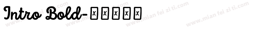 Intro Bold字体转换